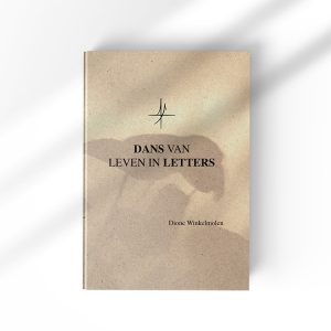 Dans van leven in letters